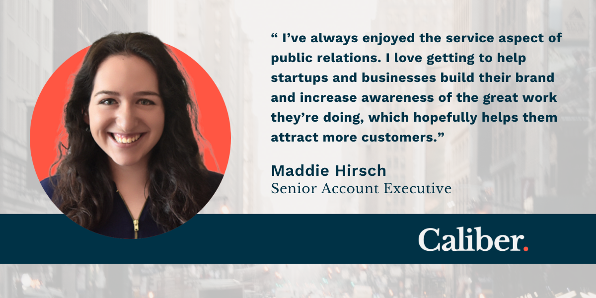 Staff Spotlight: Caliber Senior Account Executive | Maddie Hirsch