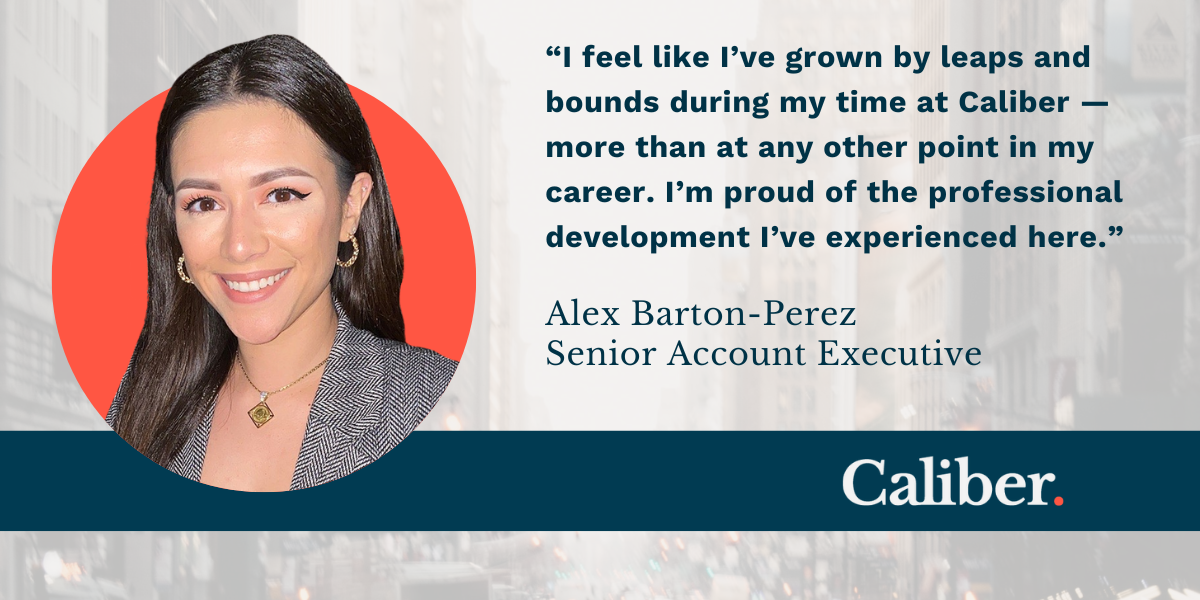 Caliber Senior Account Executive Alex Barton-Perez Quote